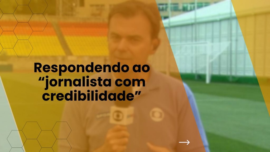 “jornalista com credibilidade”
